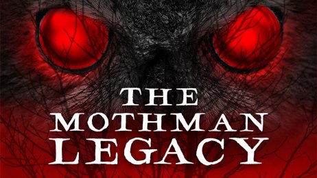 The Mothman Legacy